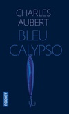  Achetez le livre d'occasion Bleu calypso sur Livrenpoche.com 