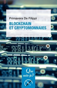  Achetez le livre d'occasion Blockchain et cryptomonnaies de Primavera De Filippi sur Livrenpoche.com 