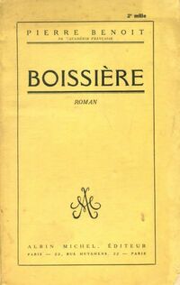  Achetez le livre d'occasion Boissiere de Pierre Benoit sur Livrenpoche.com 