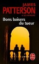 Achetez le livre d'occasion Bons baisers du tueur de James Patterson sur Livrenpoche.com 