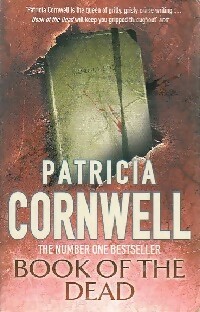  Achetez le livre d'occasion Book of the dead de Patricia Daniels Cornwell sur Livrenpoche.com 