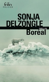 Achetez le livre d'occasion Boréal de Sonja Delzongle sur Livrenpoche.com 