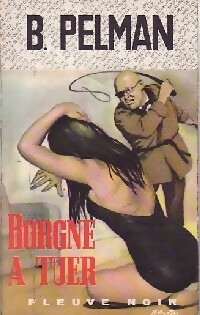  Achetez le livre d'occasion Borgne à tuer de Brice Pelman sur Livrenpoche.com 
