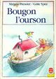  Achetez le livre d'occasion Bougon l'ourson de Mirjam Pressler sur Livrenpoche.com 