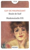  Achetez le livre d'occasion Boule de suif / Mademoiselle Fifi sur Livrenpoche.com 