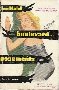  Achetez le livre d'occasion Boulevard... Ossements de Léo Malet sur Livrenpoche.com 