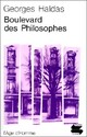  Achetez le livre d'occasion Boulevard des philosophes de Georges Haldas sur Livrenpoche.com 