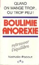  Achetez le livre d'occasion Boulimie et anorexie de Nathalie Pacout sur Livrenpoche.com 
