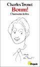  Achetez le livre d'occasion Boum ! de Charles Trénet sur Livrenpoche.com 
