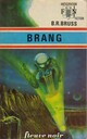  Achetez le livre d'occasion Brang de B.R. Bruss sur Livrenpoche.com 