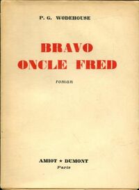  Achetez le livre d'occasion Bravo, oncle Fred ! de Pelham Grenville Wodehouse sur Livrenpoche.com 