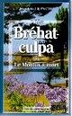  Achetez le livre d'occasion Bréhat-Culpa ou le moulin à mort de Jean-Luc Le Pache sur Livrenpoche.com 