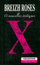  Achetez le livre d'occasion Breizh roses. 13 nouvelles érotiques sur Livrenpoche.com 