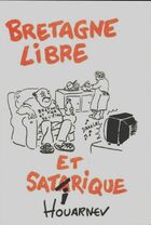  Achetez le livre d'occasion Bretagne libre et satirique sur Livrenpoche.com 