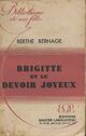  Achetez le livre d'occasion Brigitte de Berthe Bernage sur Livrenpoche.com 