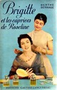  Achetez le livre d'occasion Brigitte et les caprices de Roseline de Berthe Bernage sur Livrenpoche.com 