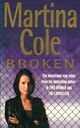  Achetez le livre d'occasion Broken de Martina Cole sur Livrenpoche.com 