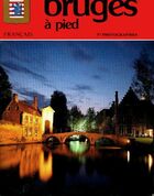  Achetez le livre d'occasion Bruges à pied sur Livrenpoche.com 
