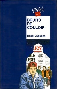  Achetez le livre d'occasion Bruits de couloir de Roger Judenne sur Livrenpoche.com 