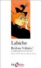  Achetez le livre d'occasion Brûlons Voltaire ! Et autres pièces de Eugène Labiche sur Livrenpoche.com 