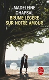  Achetez le livre d'occasion Brume légère sur notre amour sur Livrenpoche.com 