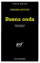  Achetez le livre d'occasion Buena onda de Cesare Battisti sur Livrenpoche.com 