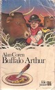  Achetez le livre d'occasion Buffalo Arthur de Alan Coren sur Livrenpoche.com 