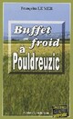  Achetez le livre d'occasion Buffet froit à Pouldreuzic de Françoise Le Mer sur Livrenpoche.com 