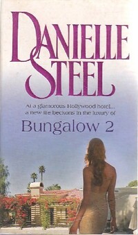  Achetez le livre d'occasion Bungalow 2 de Danielle Steel sur Livrenpoche.com 