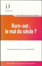  Achetez le livre d'occasion Burn-out ; le mal du siècle ? sur Livrenpoche.com 