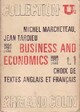  Achetez le livre d'occasion Business and Economics Tome I : Textes anglais et français de Jean Tardieu sur Livrenpoche.com 