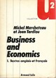 Achetez le livre d'occasion Business and Economics Tome I : Textes anglais et français de Jean Tardieu sur Livrenpoche.com 