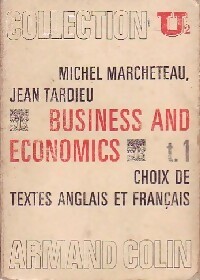  Achetez le livre d'occasion Business and Economics Tome I : Textes anglais et français de Michel Tardieu sur Livrenpoche.com 