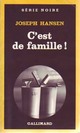  Achetez le livre d'occasion C'est de famille ! de Joseph Hansen sur Livrenpoche.com 