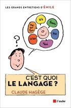  Achetez le livre d'occasion C'est quoi le langage ? sur Livrenpoche.com 