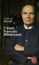  Achetez le livre d'occasion C'était François Mitterrand de Jacques Attali sur Livrenpoche.com 