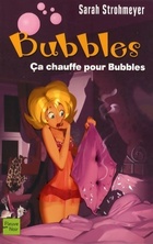  Achetez le livre d'occasion Ca chauffe pour Bubbles sur Livrenpoche.com 
