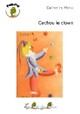  Achetez le livre d'occasion Cachou le clown de Catherine Merle sur Livrenpoche.com 