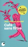  Achetez le livre d'occasion Café sans filtre sur Livrenpoche.com 