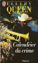  Achetez le livre d'occasion Calendrier du crime de Ellery Queen sur Livrenpoche.com 