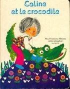  Achetez le livre d'occasion Caline et le crocodile sur Livrenpoche.com 