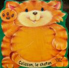  Achetez le livre d'occasion Calisson, le chaton sur Livrenpoche.com 