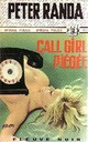  Achetez le livre d'occasion Call-girl piégée de Peter Randa sur Livrenpoche.com 