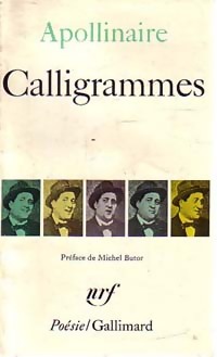  Achetez le livre d'occasion Calligrammes de Guillaume Apollinaire sur Livrenpoche.com 