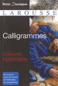  Achetez le livre d'occasion Calligrammes de Guillaume Apollinaire sur Livrenpoche.com 