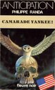  Achetez le livre d'occasion Camarade Yankee ! de Peter Randa sur Livrenpoche.com 