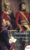  Achetez le livre d'occasion Cambacérès sur Livrenpoche.com 