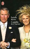  Achetez le livre d'occasion Camilla et Charles sur Livrenpoche.com 