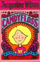  Achetez le livre d'occasion Candy floss de Jacqueline Wilson sur Livrenpoche.com 