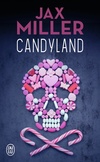  Achetez le livre d'occasion Candyland sur Livrenpoche.com 